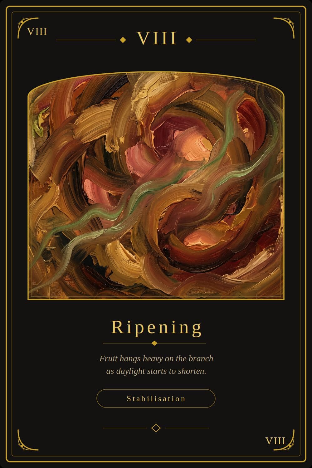 Ripening — The Heavy Fruit